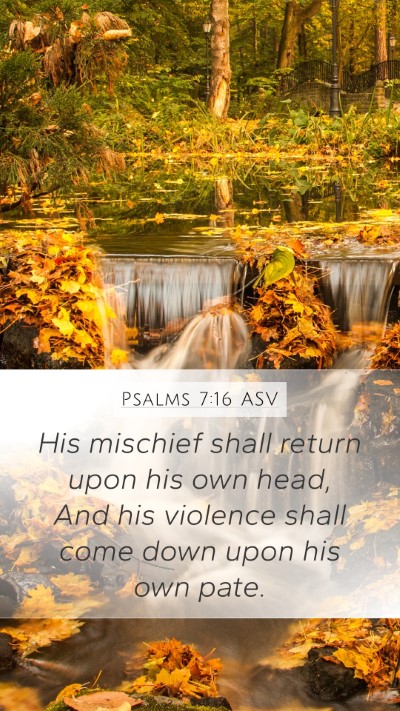 Psalms 7:16 ASV Bible Verse Image