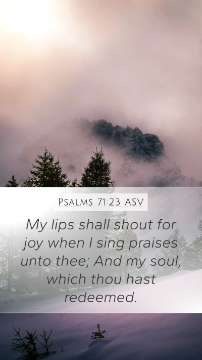 Psalms 71:23 ASV Bible Verse Image