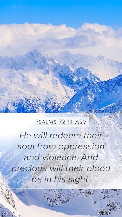 Psalms 72:14 ASV Bible Verse Image