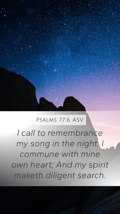 Psalms 77:6 ASV Bible Verse Image