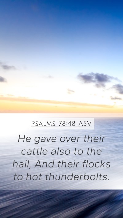 Psalms 78:48 ASV Bible Verse Image