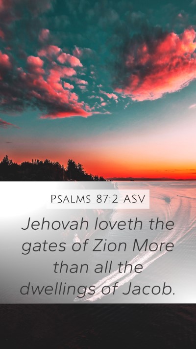 Psalms 87:2 ASV Bible Verse Image
