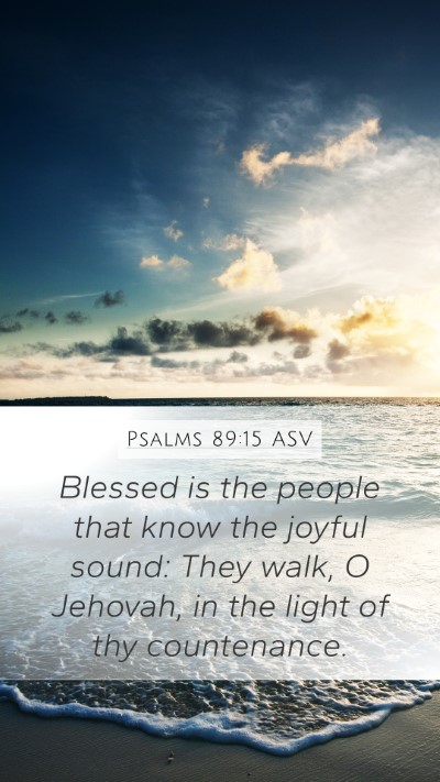 Psalms 89:15 ASV Bible Verse Image