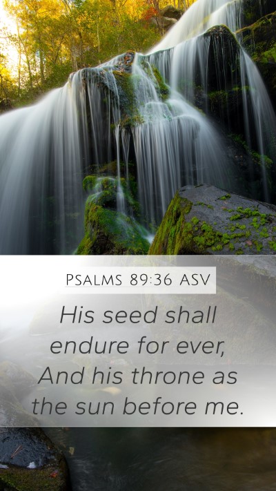 Psalms 89:36 ASV Bible Verse Image