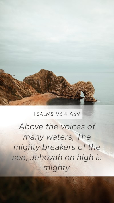 Psalms 93:4 ASV Bible Verse Image