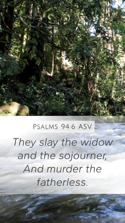 Psalms 94:6 ASV Bible Verse Image