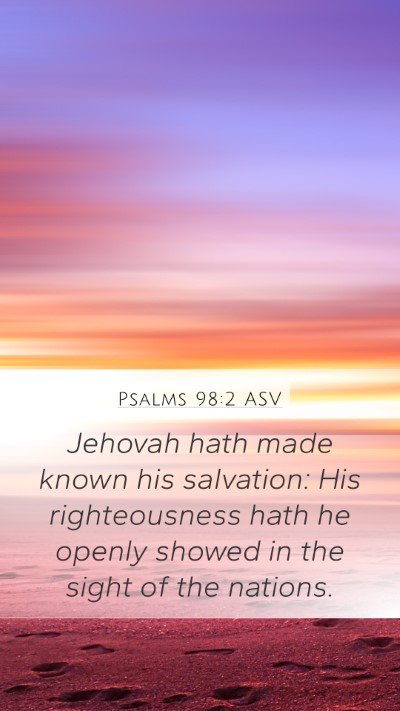 Psalms 98:2 ASV Bible Verse Image