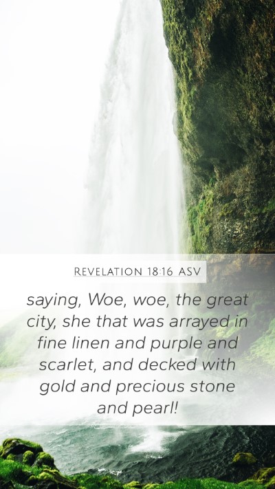 Revelation 18:16 ASV Bible Verse Image