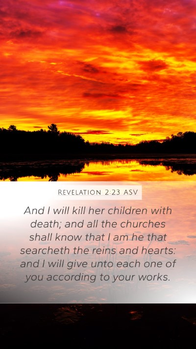 Revelation 2:23 ASV Bible Verse Image