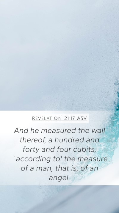 Revelation 21:17 ASV Bible Verse Image
