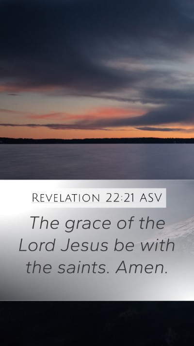 Revelation 22:21 ASV Bible Verse Image