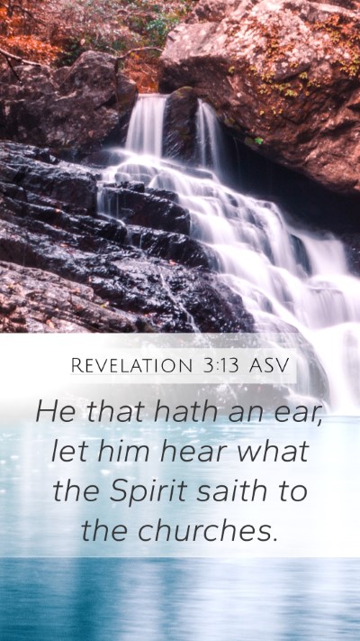 Revelation 3:13 ASV Bible Verse Image