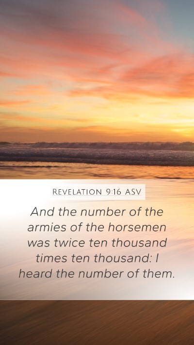 Revelation 9:16 ASV Bible Verse Image