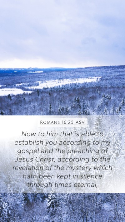 Romans 16:25 ASV Bible Verse Image