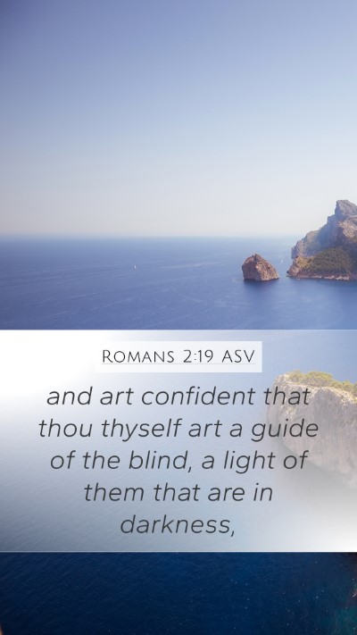 Romans 2:19 ASV Bible Verse Image