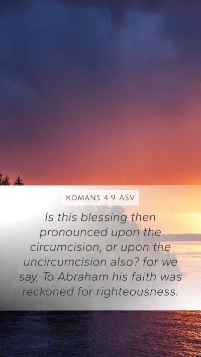 Romans 4:9 ASV Bible Verse Image