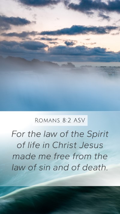 Romans 8:2 ASV Bible Verse Image