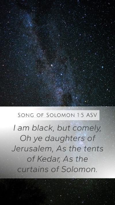 Song of Solomon 1:5 ASV Bible Verse Image