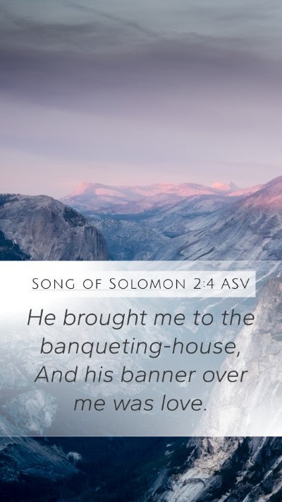 Song of Solomon 2:4 ASV Bible Verse Image