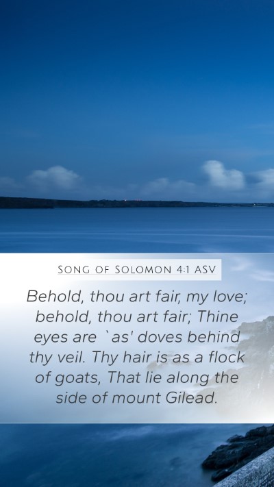 Song of Solomon 4:1 ASV Bible Verse Image