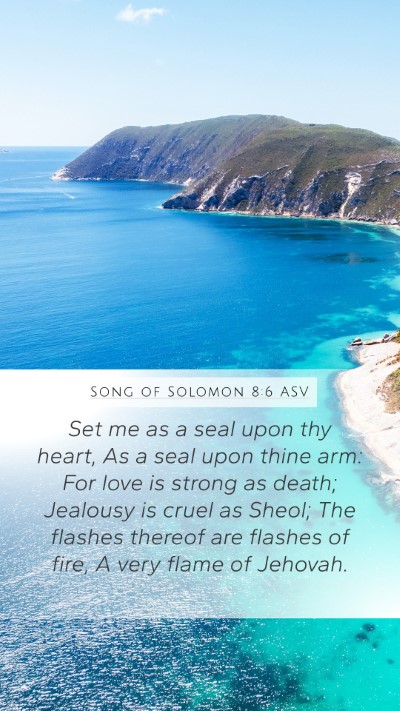 Song of Solomon 8:6 ASV Bible Verse Image
