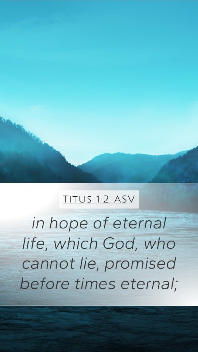 Titus 1:2 ASV Bible Verse Image