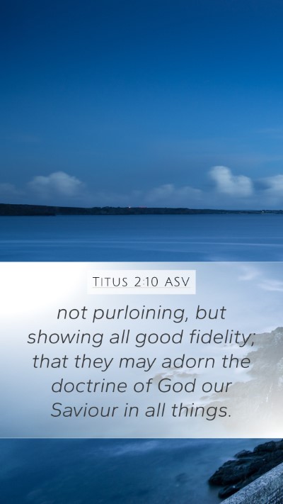 Titus 2:10 ASV Bible Verse Image