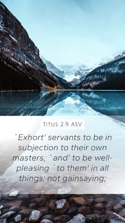 Titus 2:9 ASV Bible Verse Image