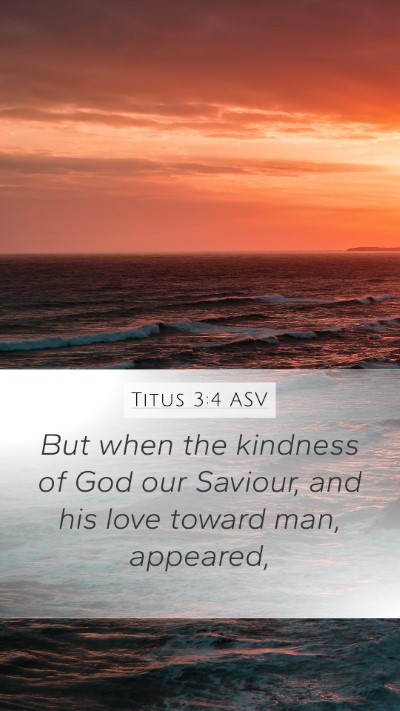 Titus 3:4 ASV Bible Verse Image