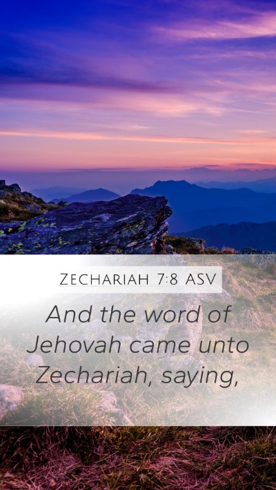 Zechariah 7:8 ASV Bible Verse Image