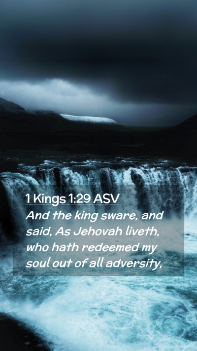Picture 02 - 1 Kings 1:29 ASV Mobile Phone Wallpaper - And the king sware, and said, As Jehovah liveth, - Mobile Bible Verse Wallpaper