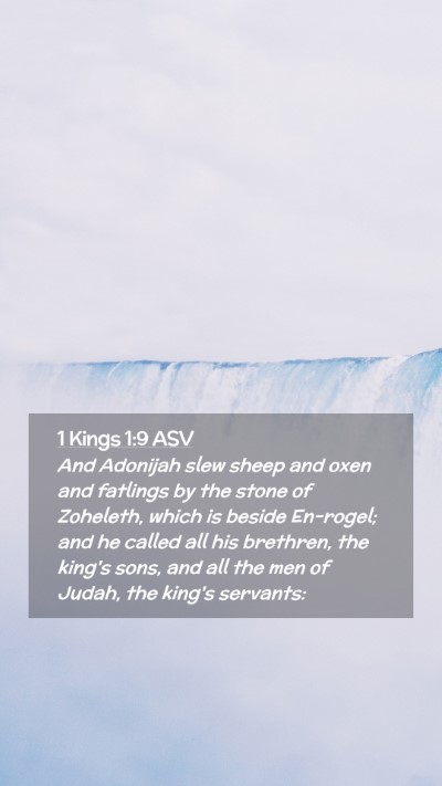 Picture 02 - 1 Kings 1:9 ASV Mobile Phone Wallpaper - And Adonijah slew sheep and oxen and fatlings by - Mobile Bible Verse Wallpaper
