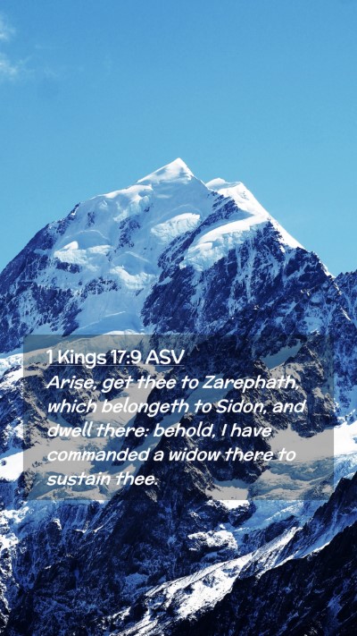 Picture 02 - 1 Kings 17:9 ASV Mobile Phone Wallpaper - Arise, get thee to Zarephath, which belongeth to - Mobile Bible Verse Wallpaper