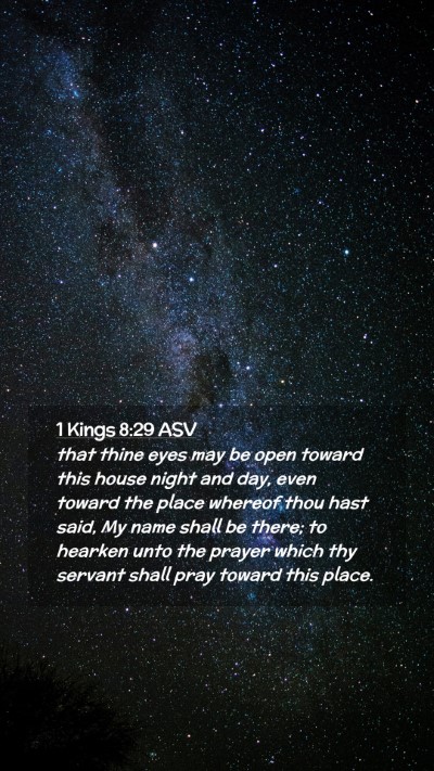 Picture 02 - 1 Kings 8:29 ASV Mobile Phone Wallpaper - that thine eyes may be open toward this house - Mobile Bible Verse Wallpaper