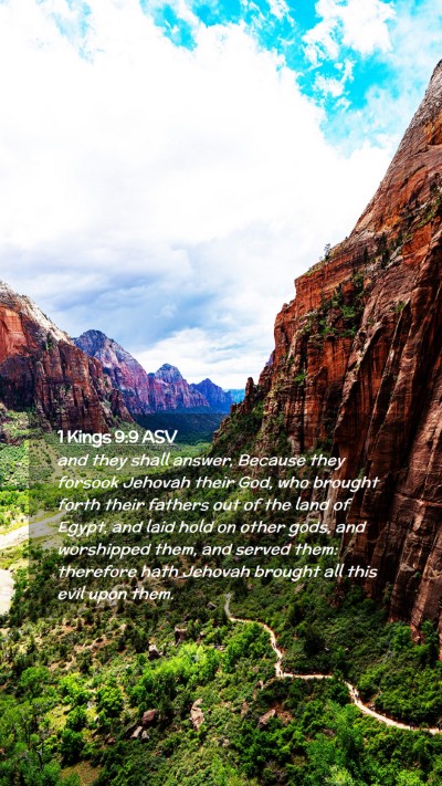 Picture 02 - 1 Kings 9:9 ASV Mobile Phone Wallpaper - and they shall answer, Because they forsook - Mobile Bible Verse Wallpaper