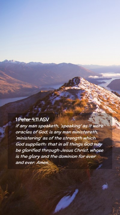 Picture 02 - 1 Peter 4:11 ASV Mobile Phone Wallpaper - if any man speaketh, `speaking' as it were - Mobile Bible Verse Wallpaper
