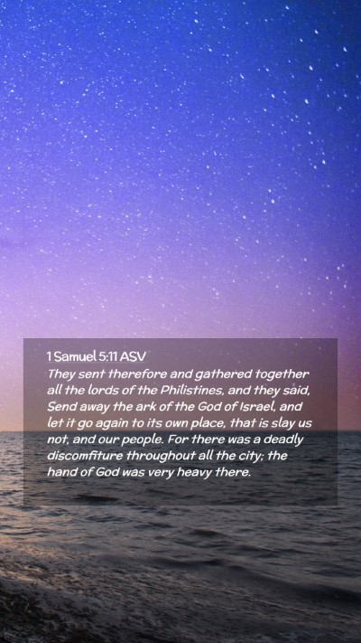Picture 02 - 1 Samuel 5:11 ASV Mobile Phone Wallpaper - They sent therefore and gathered together all the - Mobile Bible Verse Wallpaper