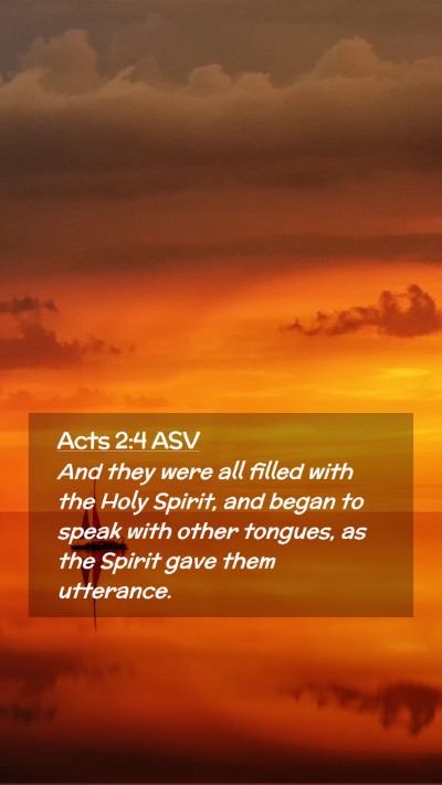 Picture 02 - Acts 2:4 ASV Mobile Phone Wallpaper - And they were all filled with the Holy Spirit, - Mobile Bible Verse Wallpaper