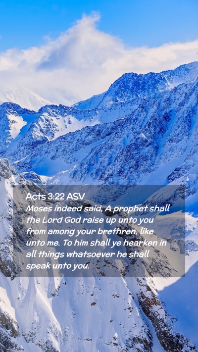 Picture 02 - Acts 3:22 ASV Mobile Phone Wallpaper - Moses indeed said, A prophet shall the Lord God - Mobile Bible Verse Wallpaper