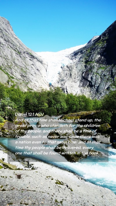 Picture 02 - Daniel 12:1 ASV Mobile Phone Wallpaper - And at that time shall Michael stand up, the - Mobile Bible Verse Wallpaper
