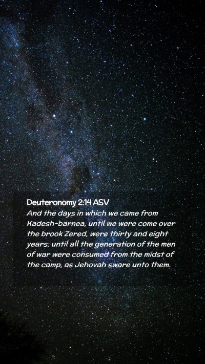 Picture 02 - Deuteronomy 2:14 ASV Mobile Phone Wallpaper - And the days in which we came from Kadesh-barnea, - Mobile Bible Verse Wallpaper