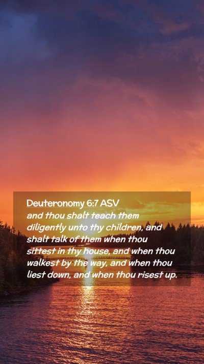 Picture 02 - Deuteronomy 6:7 ASV Mobile Phone Wallpaper - and thou shalt teach them diligently unto thy - Mobile Bible Verse Wallpaper