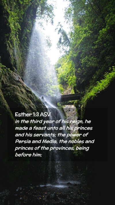Picture 02 - Esther 1:3 ASV Mobile Phone Wallpaper - in the third year of his reign, he made a feast - Mobile Bible Verse Wallpaper