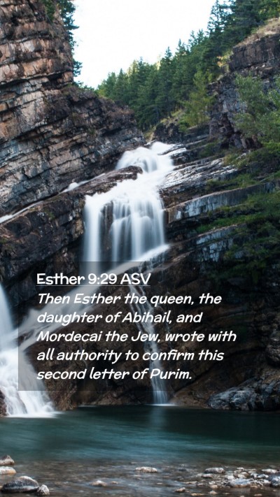 Picture 02 - Esther 9:29 ASV Mobile Phone Wallpaper - Then Esther the queen, the daughter of Abihail, - Mobile Bible Verse Wallpaper
