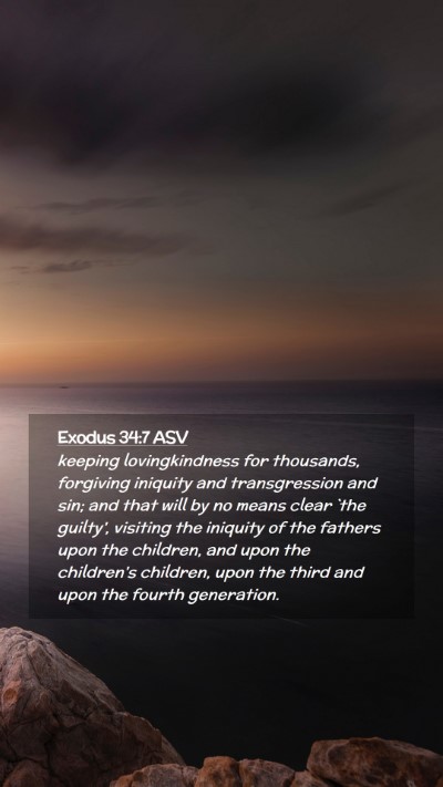 Picture 02 - Exodus 34:7 ASV Mobile Phone Wallpaper - keeping lovingkindness for thousands, forgiving - Mobile Bible Verse Wallpaper