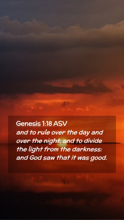 Picture 02 - Genesis 1:18 ASV Mobile Phone Wallpaper - and to rule over the day and over the night, and - Mobile Bible Verse Wallpaper