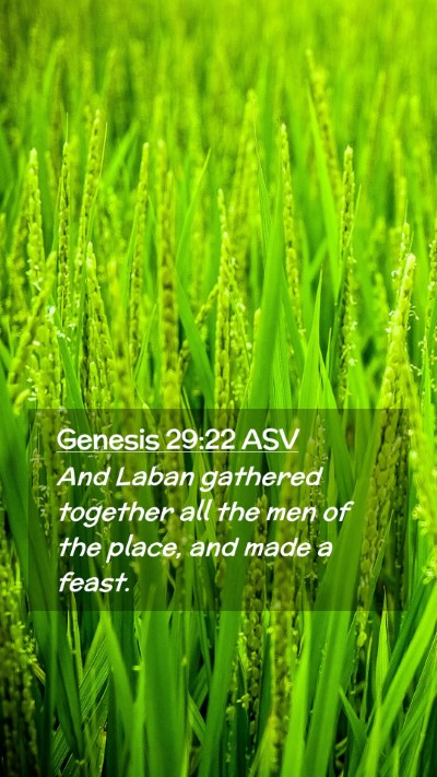 Picture 02 - Genesis 29:22 ASV Mobile Phone Wallpaper - And Laban gathered together all the men of the - Mobile Bible Verse Wallpaper