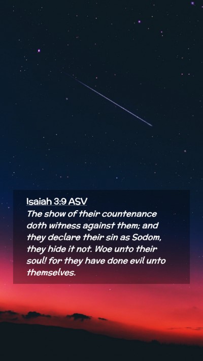 Picture 02 - Isaiah 3:9 ASV Mobile Phone Wallpaper - The show of their countenance doth witness - Mobile Bible Verse Wallpaper