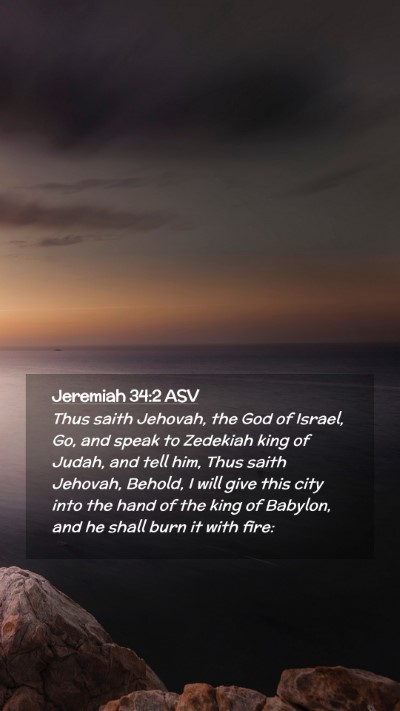 Picture 02 - Jeremiah 34:2 ASV Mobile Phone Wallpaper - Thus saith Jehovah, the God of Israel, Go, and - Mobile Bible Verse Wallpaper