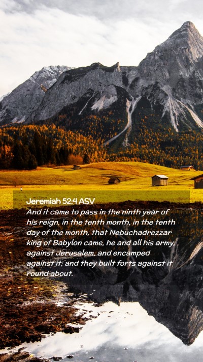 Picture 02 - Jeremiah 52:4 ASV Mobile Phone Wallpaper - And it came to pass in the ninth year of his - Mobile Bible Verse Wallpaper